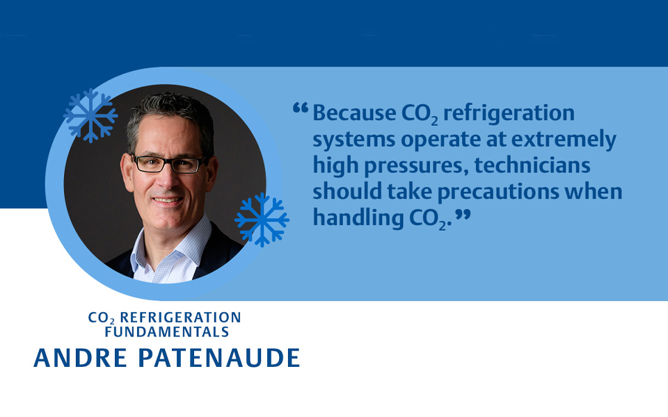 CO2 Refrigeration Fundamentals: Servicing Tips