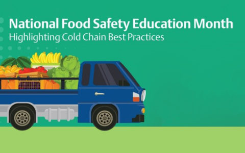 Highlighting Cold Chain Best Practices During National Food Safety Education Month